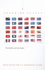 Cover: Learning Places - Duke University Press