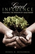 Cover: Good Influence - Morehouse Publishing
