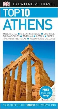 Abbildung von: DK Eyewitness Top 10 Athens - DK Eyewitness Travel