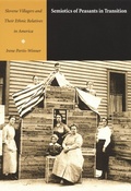Cover: Semiotics of Peasants in Transition - Duke University Press