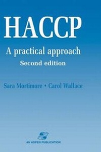 Enlarge image Cover: HACCP: A Practical Approach - Aspen Publishers Inc.,U.S.