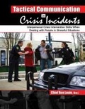 Cover: Tactical Communication in Crisis Incidents: Interpersonal Crisis Intervention Skills When Dealing with People in Stressful Situations - Kendall/Hunt Publishing Co ,U.S.