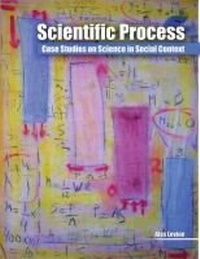 Enlarge image Cover: Scientific Process: Case Studies on Science in Social Context - Kendall/Hunt Publishing Co ,U.S.