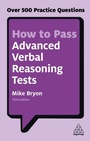 Cover: How to Pass Advanced Verbal Reasoning Tests - Kogan Page Ltd