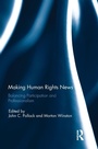 Cover: Making Human Rights News - Routledge