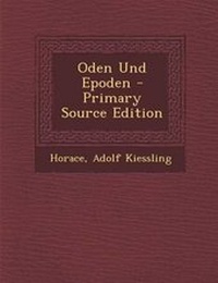 Enlarge image Cover: Oden Und Epoden - Primary Source Edition - Nabu Press