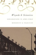 Cover: Wizards and Scientists - Duke University Press
