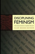 Cover: Disciplining Feminism - Duke University Press
