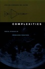 Cover: Complexities - Duke University Press