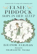 Cover: Elsie Piddock Skips in Her Sleep - Walker Books Ltd
