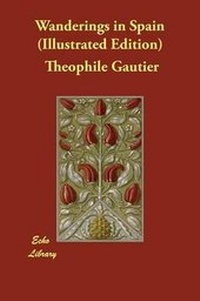 Abbildung von: Wanderings in Spain (Illustrated Edition) - Echo Library