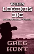 Cover: When Legends Die - Thorndike Press