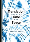 Cover: Translation across Time and Space - Cambridge Scholars Publishing