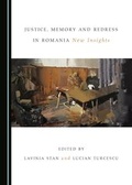 Cover: Justice, Memory and Redress in Romania - Cambridge Scholars Publishing