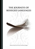 Cover: The Journeys of Besieged Languages - Cambridge Scholars Publishing
