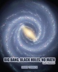 Cover: Big Bang, Black Holes, No Math Lab Manual - Kendall/Hunt Publishing Co ,U.S.
