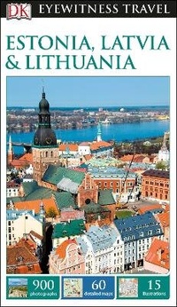 Abbildung von: DK Eyewitness Estonia, Latvia and Lithuania - DK Eyewitness Travel