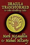 Cover: Dracula Transformed & Other Bloodthirsty Tales - Wildside Press