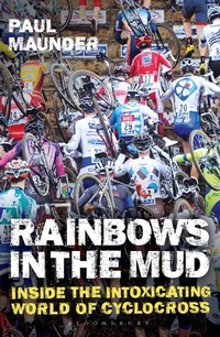 Abbildung von: Rainbows in the Mud - Bloomsbury Sport