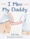Cover: I Miss My Daddy - Lulu.com