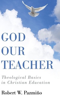 Enlarge image Cover: God Our Teacher - Wipf & Stock Publishers