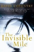 Cover: The Invisible Mile - Picador