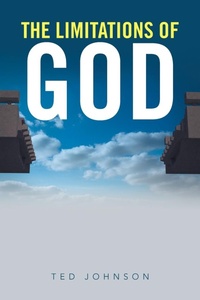 Enlarge image Cover: The Limitations of God - Xlibris