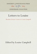 Cover: Letters to Louise - University of Pennsylvania Press