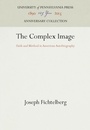 Cover: The Complex Image - University of Pennsylvania Press