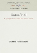 Cover: Tours of Hell - University of Pennsylvania Press