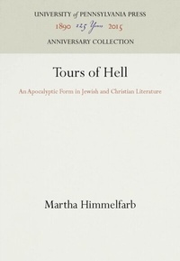 Enlarge image Cover: Tours of Hell - University of Pennsylvania Press