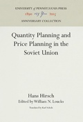 Cover: Quantity Planning and Price Planning in the Soviet Union - University of Pennsylvania Press