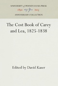Abbildung von: The Cost Book of Carey and Lea, 1825-1838 - University of Pennsylvania Press