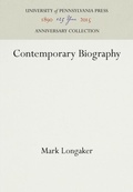 Cover: Contemporary Biography - University of Pennsylvania Press