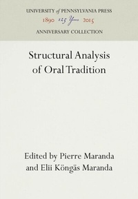 Enlarge image Cover: Structural Analysis of Oral Tradition - University of Pennsylvania Press