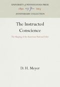 Cover: The Instructed Conscience - University of Pennsylvania Press