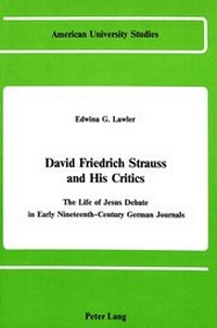 Abbildung von: David Friedrich Strauss and His Critics: - Peter Lang Verlag