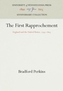 Cover: The First Rapprochement - University of Pennsylvania Press