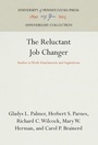 Cover: The Reluctant Job Changer - University of Pennsylvania Press