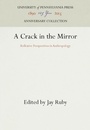 Cover: A Crack in the Mirror - University of Pennsylvania Press