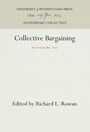 Cover: Collective Bargaining - University of Pennsylvania Press