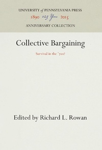 Enlarge image Cover: Collective Bargaining - University of Pennsylvania Press