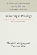 Cover: Pioneering in Penology - University of Pennsylvania Press