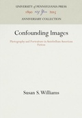 Cover: Confounding Images - University of Pennsylvania Press