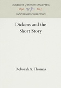 Cover: Dickens and the Short Story - University of Pennsylvania Press