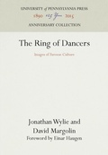 Cover: The Ring of Dancers - University of Pennsylvania Press
