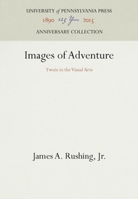 Enlarge image Cover: Images of Adventure - University of Pennsylvania Press
