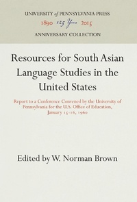 Abbildung von: Resources for South Asian Language Studies in the United States - University of Pennsylvania Press