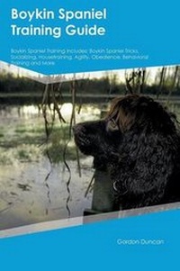 Enlarge image Cover: Boykin Spaniel Training Guide Boykin Spaniel Training Includes - Global Pet Care International