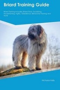 Cover: Briard Training Guide Briard Training Includes - Global Pet Care International